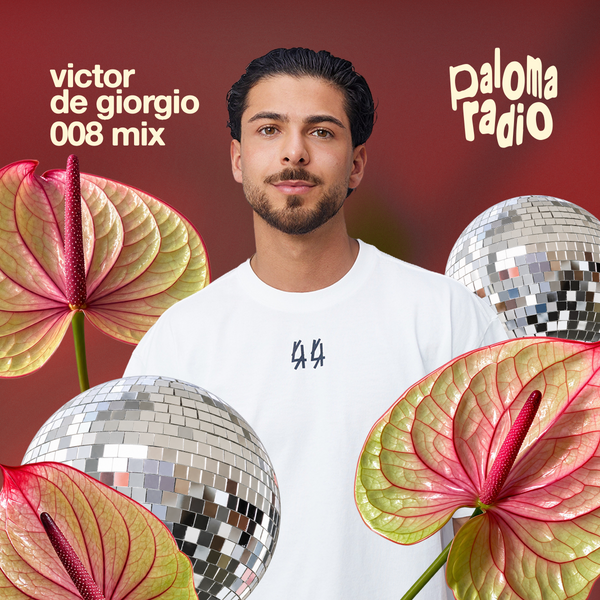 victor de giorgio | paloma radio 008
