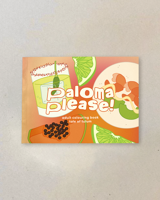 Tale Of Tulum - Paloma Please! Coloring Book
